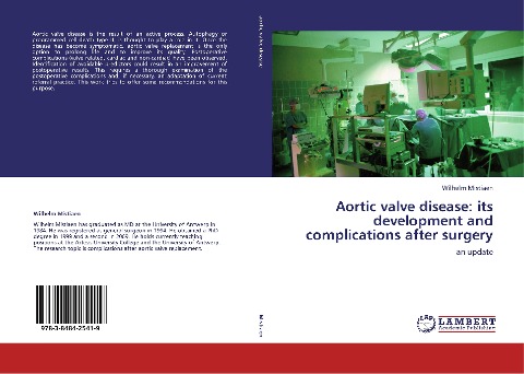 Aortic valve disease: its development and complications after surgery: an update