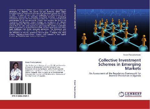 Collective Investment Schemes in Emerging Markets: An Assessment of the Regulatory Framework for Investor Protection in Uganda