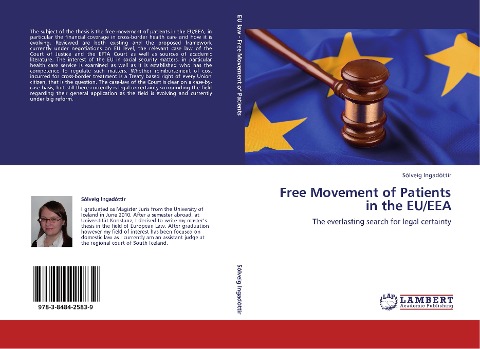 Free Movement of Patients in the EU/EEA: The everlasting search for legal certainty