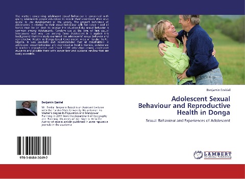 Adolescent Sexual Behaviour and Reproductive Health in Donga: Sexual Behaviour and Experiences of Adolescent