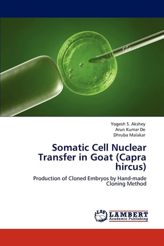 Somatic Cell Nuclear Transfer in Goat
