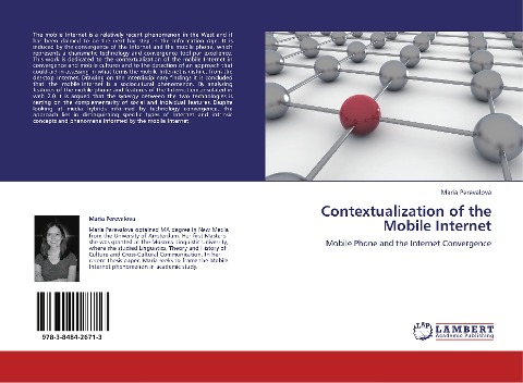 Contextualization of the Mobile Internet: Mobile Phone and the Internet Convergence