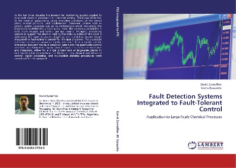 Fault Detection Systems Integrated to Fault-Tolerant Control: Application to Large-Scale Chemical Processes