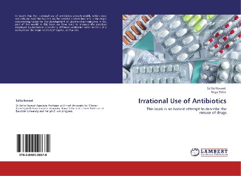 Irrational Use of Antibiotics: This book is an honest attempt to describe the misuse of drugs