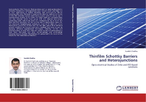 Thinfilm Schottky Barriers and Heterojunctions: Opto-electrical Studies of ZnSe and ITO Based Junctions