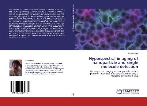 Hyperspectral imaging of nanoparticle and single molecule detection: Hyperspectral imaging of nanoparticle surface plasmon resonance & its application for single molecule detection in vivo