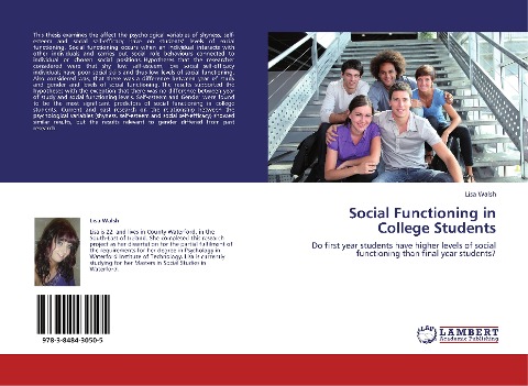 Social Functioning in College Students: Do first year students have higher levels of social functioning than final year students?