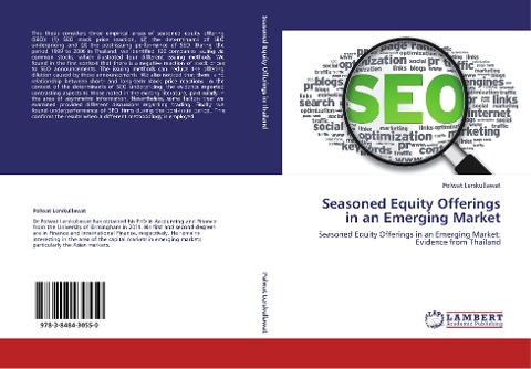 Seasoned Equity Offerings in an Emerging Market: Seasoned Equity Offerings in an Emerging Market: Evidence from Thailand