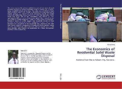 The Economics of Residential Solid Waste Disposal: Evidence from Dar es Salaam City, Tanzania.