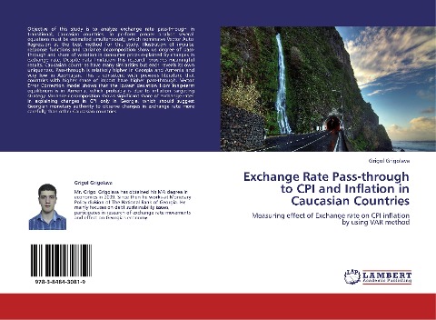 Exchange Rate Pass-through to CPI and Inflation in Caucasian Countries: Measuring effect of Exchange rate on CPI inflation by using VAR method