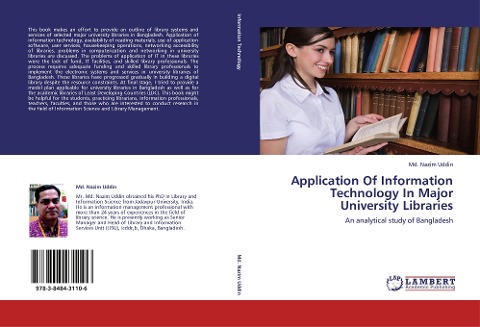 Application Of Information Technology In Major University Libraries: An analytical study of Bangladesh