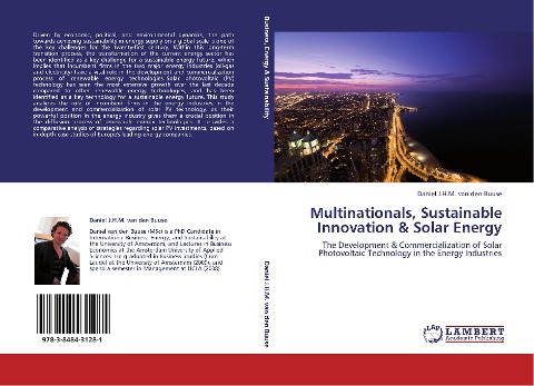 Multinationals, Sustainable Innovation & Solar Energy: The Development & Commercialization of Solar Photovoltaic Technology in the Energy Industries