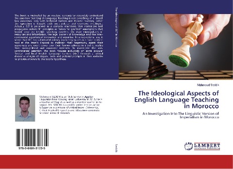 The Ideological Aspects of English Language Teaching in Morocco: An Investigation Into The Linguistic Version of Imperialism in Morocco