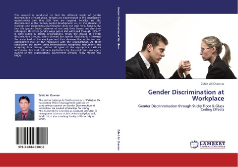 Gender Discrimination at Workplace: Gender Discrinmination through Sticky Floor & Glass Ceiling Effects
