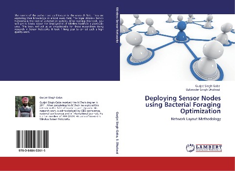 Deploying Sensor Nodes using Bacterial Foraging Optimization: Network Layout Methodology