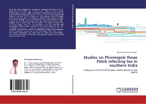 Studies on Phomopsis theae Petch Infecting tea in southern India: Biological control of Phomopsis canker disease in tea plants