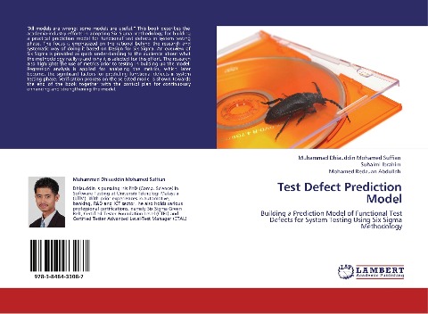 Test Defect Prediction Model: Building a Prediction Model of Functional Test Defects for System Testing Using Six Sigma Methodology