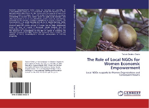 The Role of Local NGOs for Women Economic Empowerment: Local NGOs supports to Women Organizations and Consequent Results
