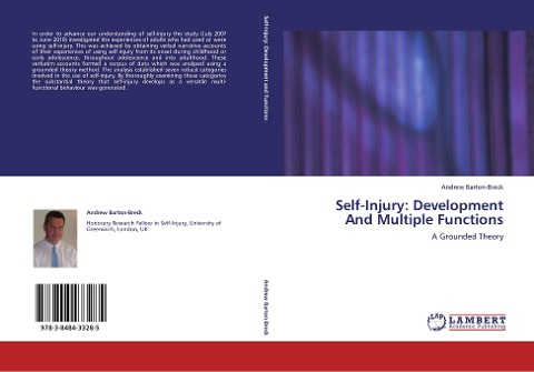 Self-Injury: Development And Multiple Functions: A Grounded Theory