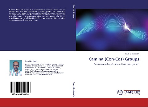 Camina (Con-Cos) Groups: A monograph on Camina (Con-Cos) groups