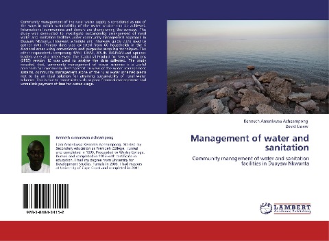 Management of water and sanitation: Community management of water and sanitation facilities in Duayaw Nkwanta