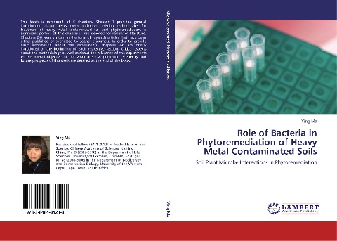 Role of Bacteria in Phytoremediation of Heavy Metal Contaminated Soils: Soil Plant Microbe Interactions in Phytoremediation