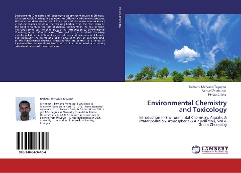 Environmental Chemistry and Toxicology: Introduction to Environmental Chemistry, Aquatic & Water pollution, Atmospheric & Air pollution, Soil & Green Chemistry