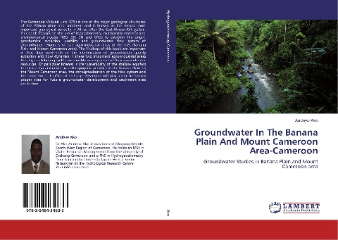 Groundwater In The Banana Plain And Mount Cameroon Area-Cameroon: Groundwater Studies in Banana Plain and Mount Cameroon area
