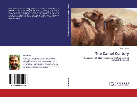 The Camel Century: The journey of 21sth century cannot be covered without the camel