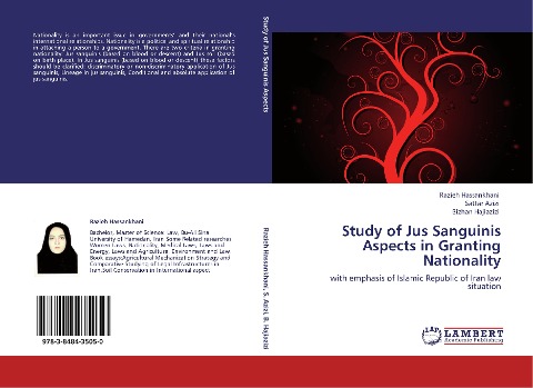 Study of Jus Sanguinis Aspects in Granting Nationality: with emphasis of Islamic Republic of Iran law situation