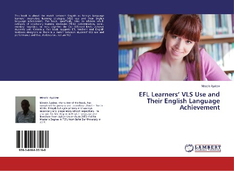 EFL Learners VLS Use and Their English Language Achievement