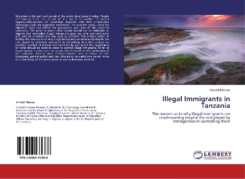 Illegal Immigrants in Tanzania: The reasons as to why illegal immigrants are mushrooming despite the role played by Immigration in controlling them