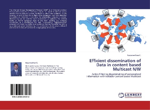 Efficient dissemination of Data in content based Multicast N/W: Active Filtering disseminating of personalized information with Reliable Content Based Multicast
