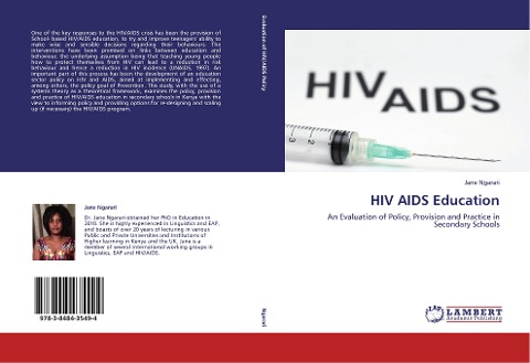 HIV AIDS Education: An Evaluation of Policy, Provision and Practice in Secondary Schools