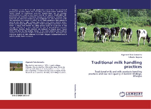 Traditional milk handling practices: Traditional milk and milk products handling practices and raw milk quality in Eastern Wollega, Ethiopia