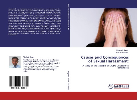 Causes and Consequences of Sexual Harassment:: A Study on the Students of Khulna University in Bangladesh