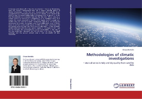 Methodologies of climatic investigations: Historical series in Italy and sky-quality from satellite data