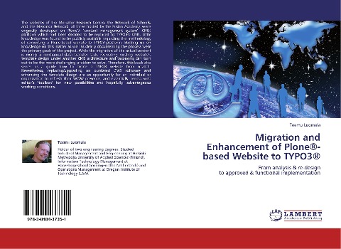 Migration and Enhancement of Plone®-based Website to TYPO3®: From analysis & re-design  to approved & functional implementation