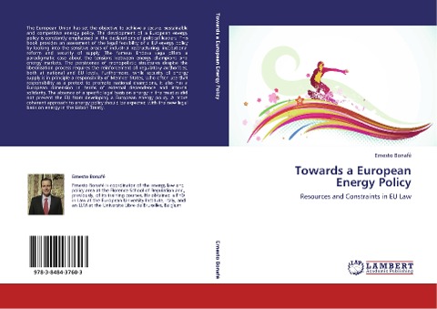 Towards a European  Energy Policy: Resources and Constraints in EU Law