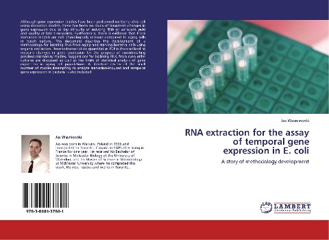 RNA extraction for the assay of temporal gene expression in E. coli: A story of methodology development