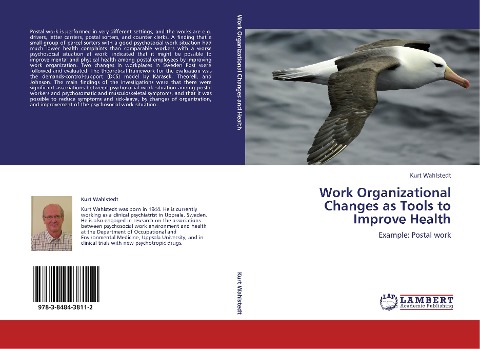 Work Organizational Changes as Tools to Improve Health: Example: Postal work