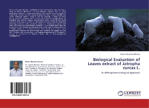 Biological Evaluation of Leaves extract of Jatropha curcas L.: An Ethnopharmacological Approach