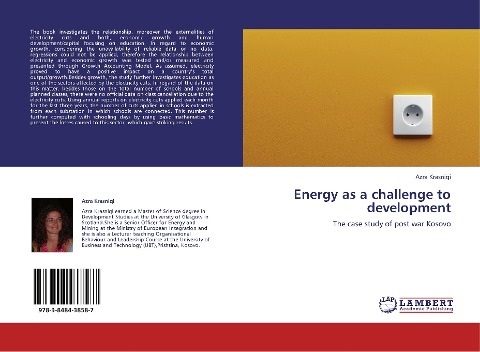 Energy as a challenge to development: The case study of post war Kosovo