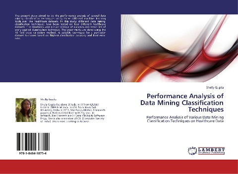Performance Analysis of Data Mining Classification Techniques: Performance Analysis of Various Data Mining Classification Techniques on Healthcare Data