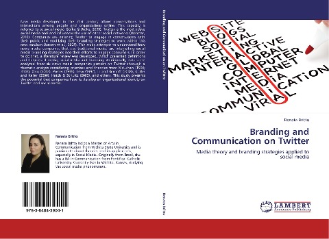 Branding and Communication on Twitter: Media theory and branding strategies applied to social media