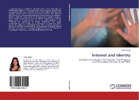 Internet and Identity: An Exploratory Study of the Internet, Chat Programs And Particularly ICQ Users In the TRNC
