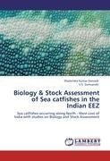 Biology & Stock Assessment of Sea catfishes in the Indian EEZ: Sea catfishes occurring along North - West cost of India with studies on Biology and Stock Assessment