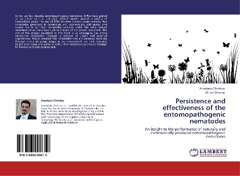 Persistence and effectiveness of the entomopathogenic nematodes: An insight to the performance of naturally and commercially produced entomopathogenic nematodes