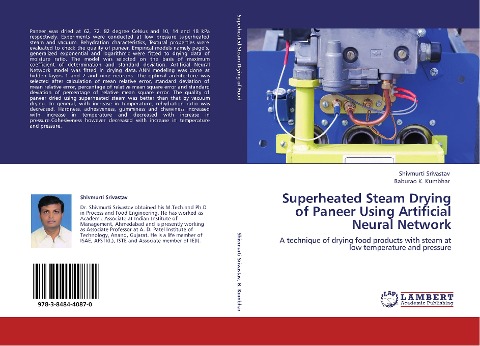 Superheated Steam Drying of Paneer Using Artificial Neural Network: A technique of drying food products with steam at low temperature and pressure