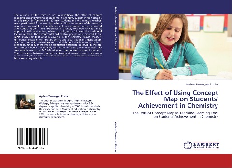 The Effect of Using Concept Map on Students Achievement in Chemistry: The Role of Concept Map as Teaching-Learning Tool on Students Achievement in Chemistry